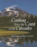 Cooking from the Coast to the Cascades