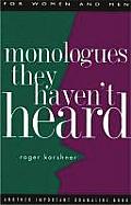 Monologues They Havent Heard
