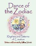 Dance of the Zodiac, Rhythms and Patterns of Creation