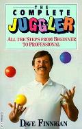 Complete Juggler All The Steps From Begi