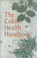 Colon Health Handbook New Health Through