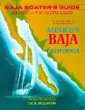 Baja Boaters Guide Volume 1 The Pacific Coast