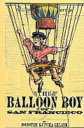 The Balloon Boy of San Francisco