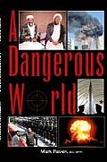 A Dangerous World
