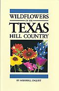 Wildflowers Of The Texas Hill Country
