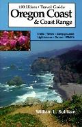 100 Hikes Oregon Coast & Coast Range 1st Edition