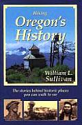 Hiking Oregons History