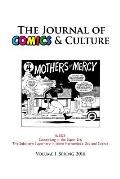 The Journal of Comics and Culture Volume 1: Succeeding in the Super Biz