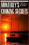 Montereys Cooking Secrets Whispered Reci