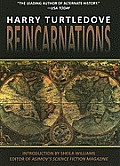 Reincarnations