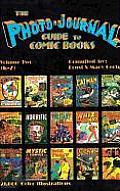 Photo Journal Guide To Comic Books Volume 2