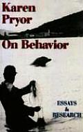 Karen Pryor on Behavior Essays & Research