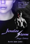 Jenalee Storm: Magic Endures