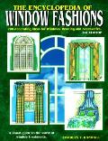 Encyclopedia Of Window Fashions