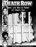 Death Row The Encyclopedia Of Capital Punishment
