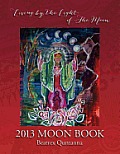 2013 Moon Book - Living By The Light Of The Moon