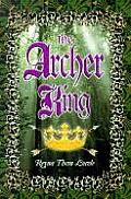 Archer King Robin of the Wood & the Maid Maerin