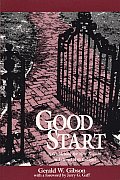 Good Start: A Guidebook for New Faculty in Liberal Arts Colleges