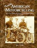 Inside American Motorcycling & The A