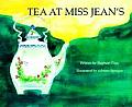 Tea at Miss Jean's