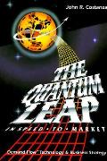Quantum Leap In Speed To Market 3rd Edition