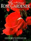Natural Rose Gardener