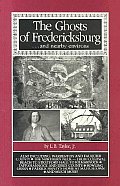 Ghosts Of Fredericksburg