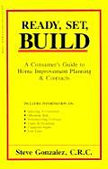 Ready Set Build A Consumers Guide To Home