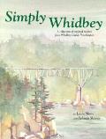 Simply Whidbey A Regional Cookbook From