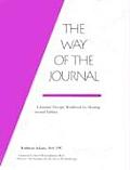 Way of the Journal A Journal Therapy Workbook for Healing