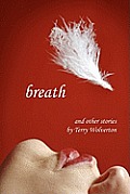 Breath and other stories