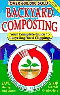 Backyard Composting Your Complete Guide To Recycling Yard Clippings