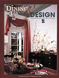 Dining by Design Stylish Recipes Savory Settings