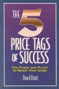 Five Price Tags Of Success The Power &