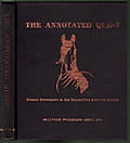 The Annotated Quest: Homer Davenport & His Wonderful Arabian Horses: An Annotated Edition of My Quest of the Arabian Horse