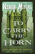 To Carry the Horn: A Virginian in Elfland