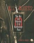 All Access The Art & History of the Backstage Pass
