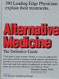 Alternative Medicine The Definitive Guide