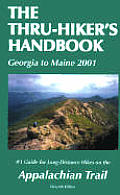 Thru Hikers Handbook Georgia To Maine