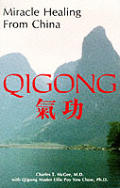 Qigong Miracle Healing From China
