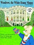 Woodrow The White House Mouse