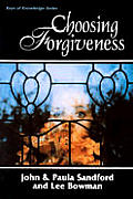 Choosing Forgiveness