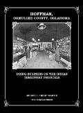 Hoffman, Okmulgee County, Oklahoma: Doing Business on the Indian Territory Frontier
