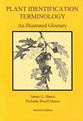 Plant Identification Terminology An Illustrated Glossary