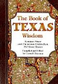 Book Of Texas Wisdom Common Sense & Un