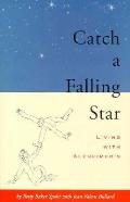 Catch A Falling Star Living With Alzheim