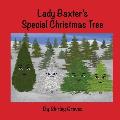 Lady Baxter's Special Christmas Tree