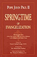 Springtime of Evangelization The Complete Tests of the Holy Fathers 1998 & Lumina Addresses