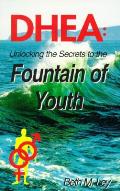 Dhea Unlocking The Secrets To The Founta