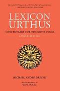 Lexicon Urthus A Dictionary for the Urth Cycle Second Edition